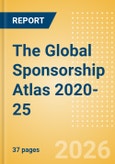 The Global Sponsorship Atlas 2020-25- Product Image