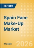 Spain Face Make-Up (Make-Up) Market Size, Growth and Forecast Analytics, 2024-2029- Product Image