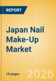 Japan Nail Make-Up (Make-Up) Market Size, Growth and Forecast Analytics, 2024-2029- Product Image