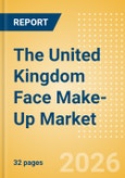 The United Kingdom (UK) Face Make-Up (Make-Up) Market Size, Growth and Forecast Analytics, 2024-2029- Product Image