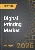 Digital Printing Market, Till 2035: Distribution by Type of Technology, Type of Ink, Type of Substrate, Type of Printer, Speed of Print, Application, Model of Business, End User, Company Size, Type of Resolution, and Key Geographical Regions: Industry Trends and Global Forecasts- Product Image