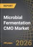 Microbial Fermentation CMO Market (3rd Edition) by Type of Expression System, Type of Biologic Manufactured, Company Size, End User, Key Geographical Regions, and Leading Players - Trends and Forecast Till 2035- Product Image