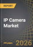 IP Camera Market, Till 2035: Distribution by Type of Component, Type of Product, Type of Connection, Area of Application, Geographical Regions, and Key Players: Industry Trends and Global Forecasts- Product Image