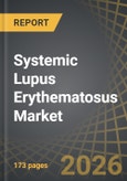 Systemic Lupus Erythematosus Market by Type of Molecule, Drug Class, Route of Administration, Type of Therapy, Geographical Regions and Sales Forecast - Trends and Forecast, Till 2035- Product Image