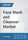Face Wash and Cleanser Market: Global Industry Analysis, Trends, Market Size, and Forecasts up to 2032- Product Image