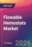 Flowable Hemostats Market Size, Market Share, Application Analysis, Regional Outlook, Growth Trends, Key Players, Competitive Strategies and Forecasts, 2026 To 2034- Product Image