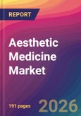 Aesthetic Medicine Market Size, Market Share, Application Analysis, Regional Outlook, Growth Trends, Key Players, Competitive Strategies and Forecasts, 2026 To 2034- Product Image