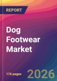 Dog Footwear Market Size, Market Share, Application Analysis, Regional Outlook, Growth Trends, Key Players, Competitive Strategies and Forecasts, 2026 To 2034- Product Image