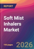 Soft Mist Inhalers Market Size, Market Share, Application Analysis, Regional Outlook, Growth Trends, Key Players, Competitive Strategies and Forecasts, 2026 To 2034- Product Image