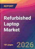 Refurbished Laptop Market Size, Market Share, Application Analysis, Regional Outlook, Growth Trends, Key Players, Competitive Strategies and Forecasts, 2026 To 2034- Product Image