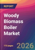 Woody Biomass Boiler Market Size, Market Share, Application Analysis, Regional Outlook, Growth Trends, Key Players, Competitive Strategies and Forecasts, 2026 To 2034- Product Image