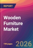 Wooden Furniture Market Size, Market Share, Application Analysis, Regional Outlook, Growth Trends, Key Players, Competitive Strategies and Forecasts, 2026 To 2034- Product Image