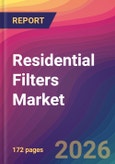 Residential Filters Market Size, Market Share, Application Analysis, Regional Outlook, Growth Trends, Key Players, Competitive Strategies and Forecasts, 2026 To 2034- Product Image