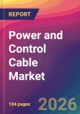 Power and Control Cable Market Size, Market Share, Application Analysis, Regional Outlook, Growth Trends, Key Players, Competitive Strategies and Forecasts, 2026 To 2034- Product Image