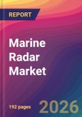 Marine Radar Market Size, Market Share, Application Analysis, Regional Outlook, Growth Trends, Key Players, Competitive Strategies and Forecasts, 2026 To 2034- Product Image