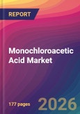 Monochloroacetic Acid Market Size, Market Share, Application Analysis, Regional Outlook, Growth Trends, Key Players, Competitive Strategies and Forecasts, 2026 To 2034- Product Image
