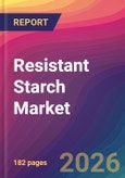 Resistant Starch Market Size, Market Share, Application Analysis, Regional Outlook, Growth Trends, Key Players, Competitive Strategies and Forecasts, 2026 To 2034- Product Image