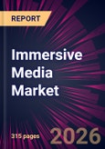 Immersive Media Market 2026-2030- Product Image