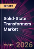 Solid-State Transformers Market 2026-2030- Product Image