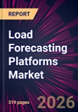 Load Forecasting Platforms Market 2021-2025- Product Image
