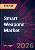 Smart Weapons Market 2026-2030- Product Image