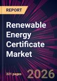 Renewable Energy Certificate Market 2026-2030- Product Image