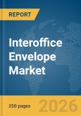 Interoffice Envelope Market Global Report 2026- Product Image