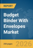 Budget Binder With Envelopes Market Global Report 2026- Product Image