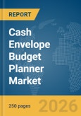 Cash Envelope Budget Planner Market Global Report 2026- Product Image