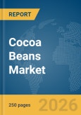 Cocoa Beans Market Global Report 2026- Product Image