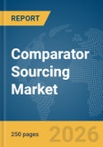 Comparator Sourcing Market Global Report 2026- Product Image