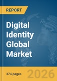 Digital Identity Global Market Opportunities and Strategies to 2035- Product Image