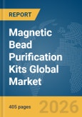 Magnetic Bead Purification Kits Global Market Opportunities and Strategies to 2035- Product Image
