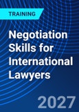 Negotiation Skills for International Lawyers (ONLINE EVENT: December 13-14, 2027)- Product Image