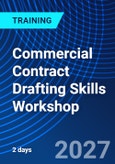 Commercial Contract Drafting Skills Workshop (ONLINE EVENT: February 2-9, 2027)- Product Image