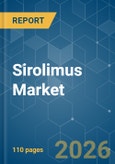 Sirolimus - Market Share Analysis, Industry Trends & Statistics, Growth Forecasts (2026-2031)- Product Image