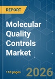 Molecular Quality Controls - Market Share Analysis, Industry Trends & Statistics, Growth Forecasts (2026-2031)- Product Image