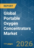 Global Portable Oxygen Concentrators - Market Share Analysis, Industry Trends & Statistics, Growth Forecasts (2026-2031)- Product Image