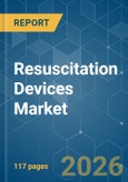 Resuscitation Devices - Market Share Analysis, Industry Trends & Statistics, Growth Forecasts (2026-2031)- Product Image