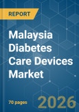 Malaysia Diabetes Care Devices - Market Share Analysis, Industry Trends & Statistics, Growth Forecasts (2026-2031)- Product Image