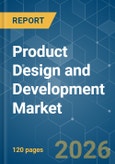 Product Design and Development - Market Share Analysis, Industry Trends & Statistics, Growth Forecasts (2026-2031)- Product Image