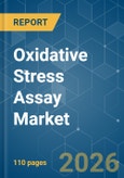 Oxidative Stress Assay - Market Share Analysis, Industry Trends & Statistics, Growth Forecasts (2026-2031)- Product Image