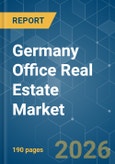 Germany Office Real Estate - Market Share Analysis, Industry Trends & Statistics, Growth Forecasts (2026-2031)- Product Image