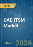 UAE ITSM - Market Share Analysis, Industry Trends & Statistics, Growth Forecasts (2026-2031)- Product Image