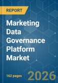 Marketing Data Governance Platform Market - Market Share Analysis, Industry Trends & Statistics, Growth Forecasts (2026-2031)- Product Image