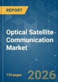 Optical Satellite Communication - Market Share Analysis, Industry Trends & Statistics, Growth Forecasts (2025-2030)- Product Image