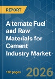 Alternate Fuel and Raw Materials (AFR) for Cement Industry - Market Share Analysis, Industry Trends & Statistics, Growth Forecasts (2026-2031)- Product Image