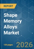 Shape Memory Alloys - Market Share Analysis, Industry Trends & Statistics, Growth Forecasts (2026-2031)- Product Image