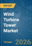 Wind Turbine Tower - Market Share Analysis, Industry Trends & Statistics, Growth Forecasts (2026-2031)- Product Image