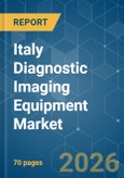 Italy Diagnostic Imaging Equipment - Market Share Analysis, Industry Trends & Statistics, Growth Forecasts (2026-2031)- Product Image